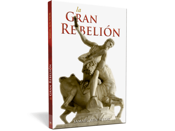 La gran ribellione - V.M. Samael Aun Weor