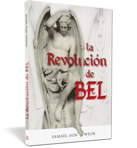 Bel forradalma - V.M. Samael Aun Weor