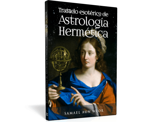 Tratat ezoteric de astrologie ermetică - Samael Aun Weor